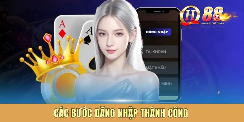 Các bước đăng nhập thành công