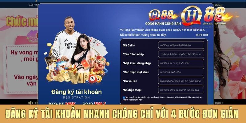 Đăng ký tài khoản nhanh chóng chỉ với 4 bước đơn giản