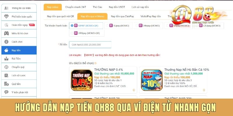 Hướng dẫn nạp tiền QH88 qua ví điện tử nhanh gọn