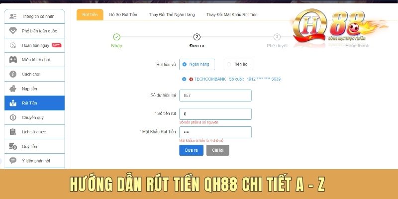 Hướng dẫn rút tiền QH88 chi tiết A - Z