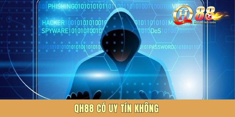 QH88 Có Uy Tín Không - Đánh Giá Chi Tiết Về Hệ Thống